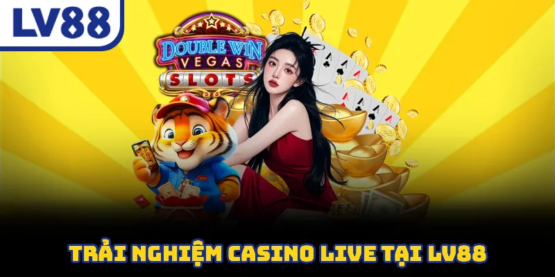 Casino trực tuyến LV88 với dealer thật và trải nghiệm chuẩn quốc tế